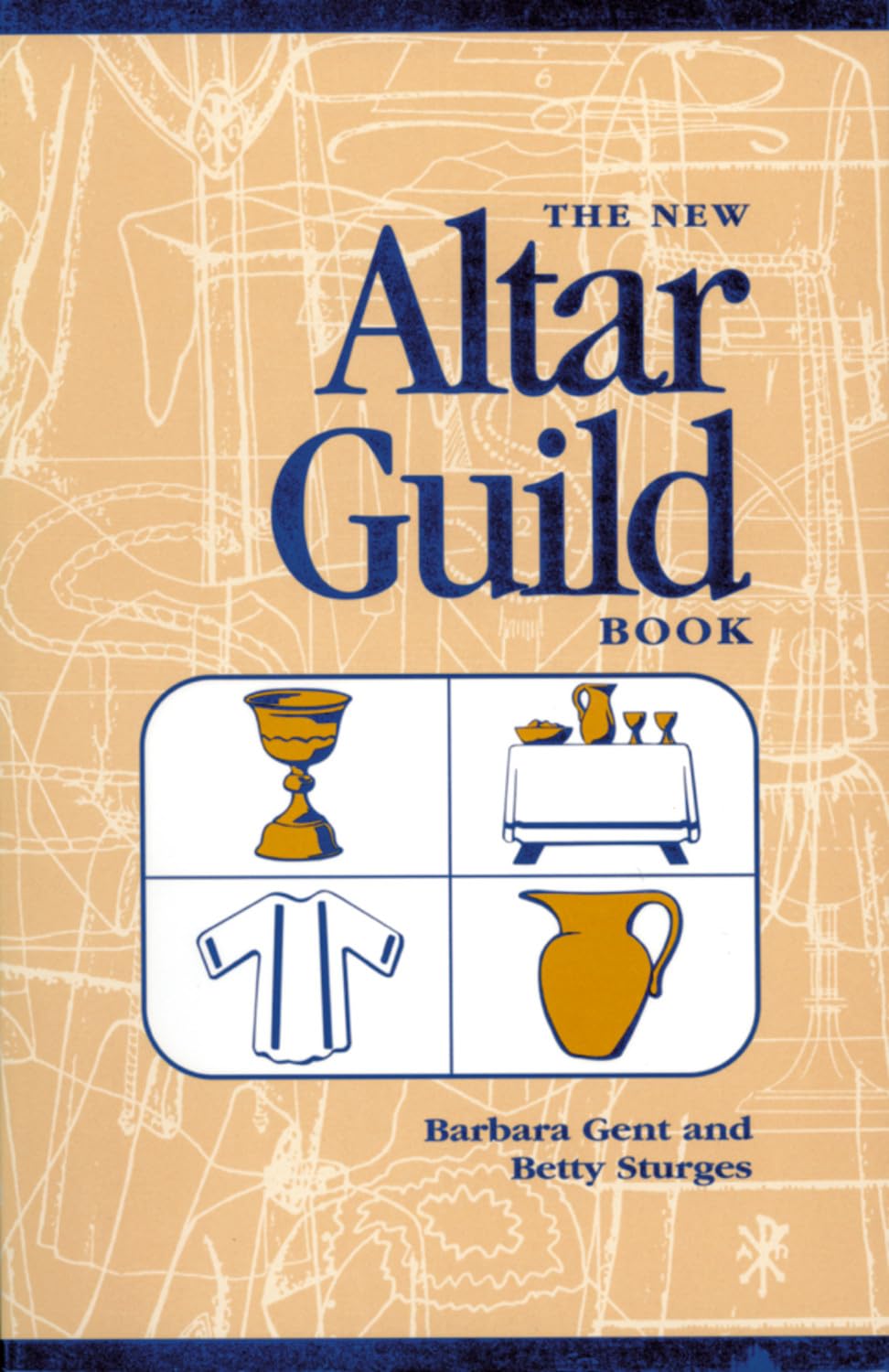 The New Altar Guild Book: Large Print Edition,New