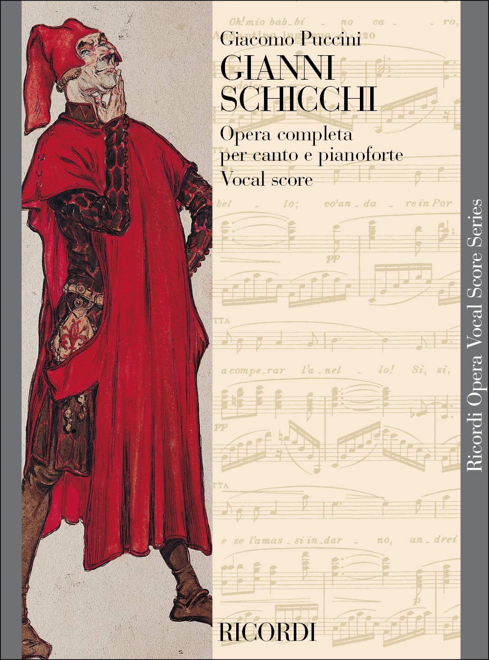 Gianni Schicchi: Opera Vocal Score (Ricordi Opera Vocal Score),Used