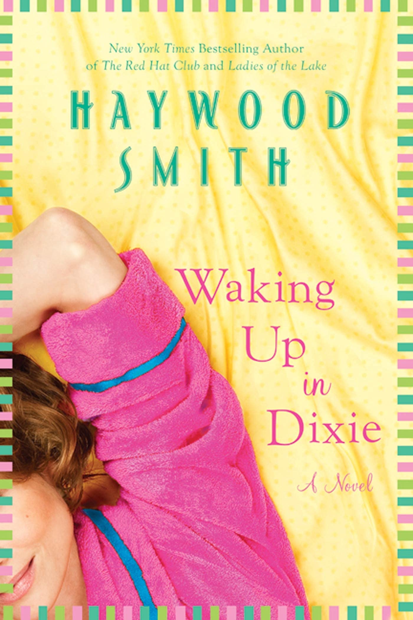 Waking Up in Dixie: A Novel,Used