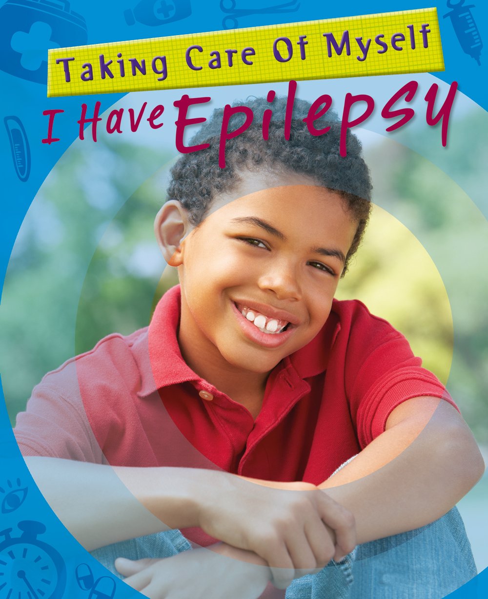 I Have Epilepsy (Taking Care of Myself),Used