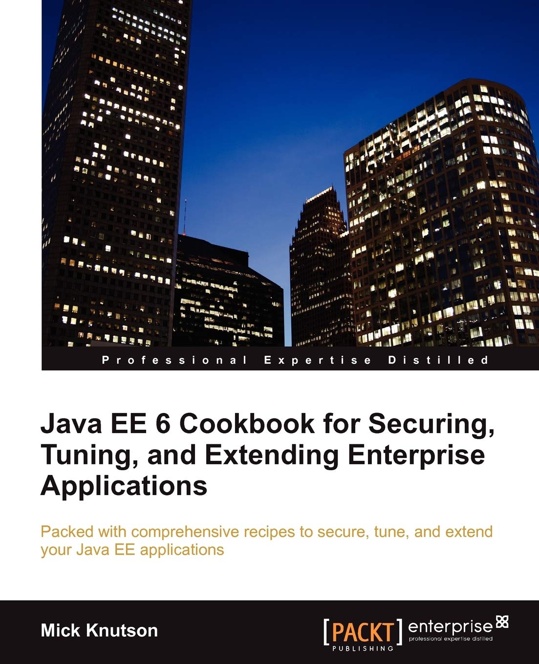 Java EE 6 Cookbook for Securing, Tuning, and Extending Enterprise Applications,Used