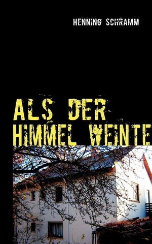 Als der Himmel weinte (German Edition),Used