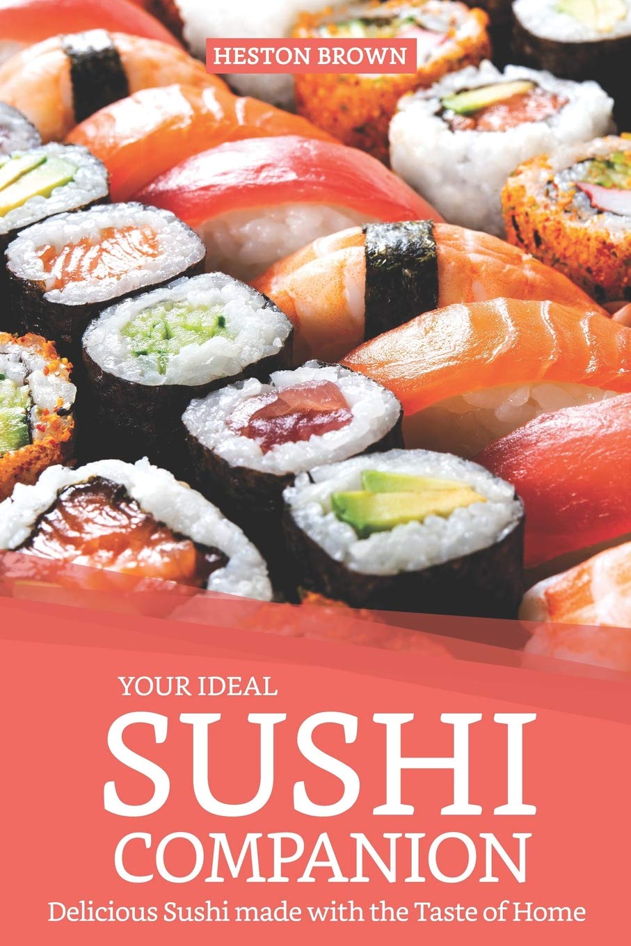 Your Ideal Sushi Companion: Delicious Sushi made with the Taste of Home,Used