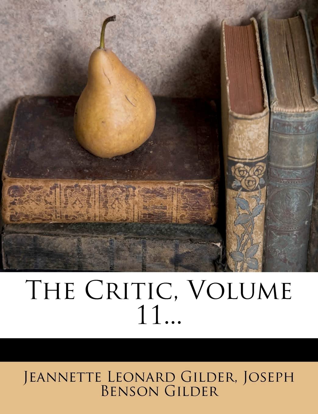 The Critic, Volume 11...,New
