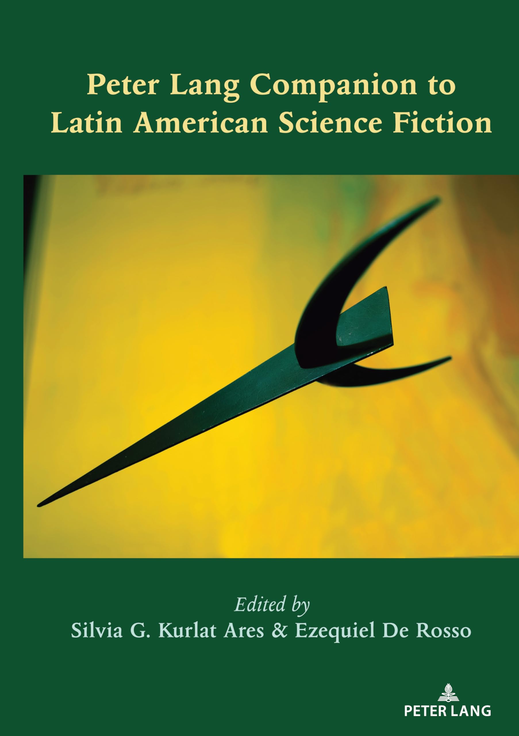 Peter Lang Companion to Latin American Science Fiction,Used