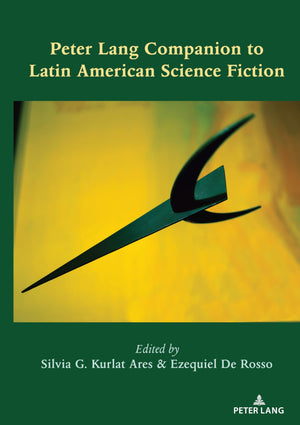 Peter Lang Companion to Latin American Science Fiction,Used
