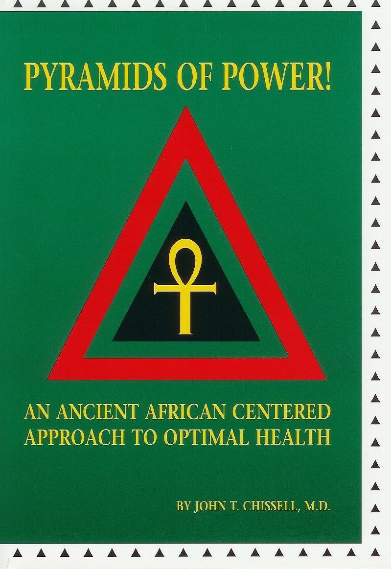 Pyramids of power! An Ancient African Centered Approach to Optimal Health,Used
