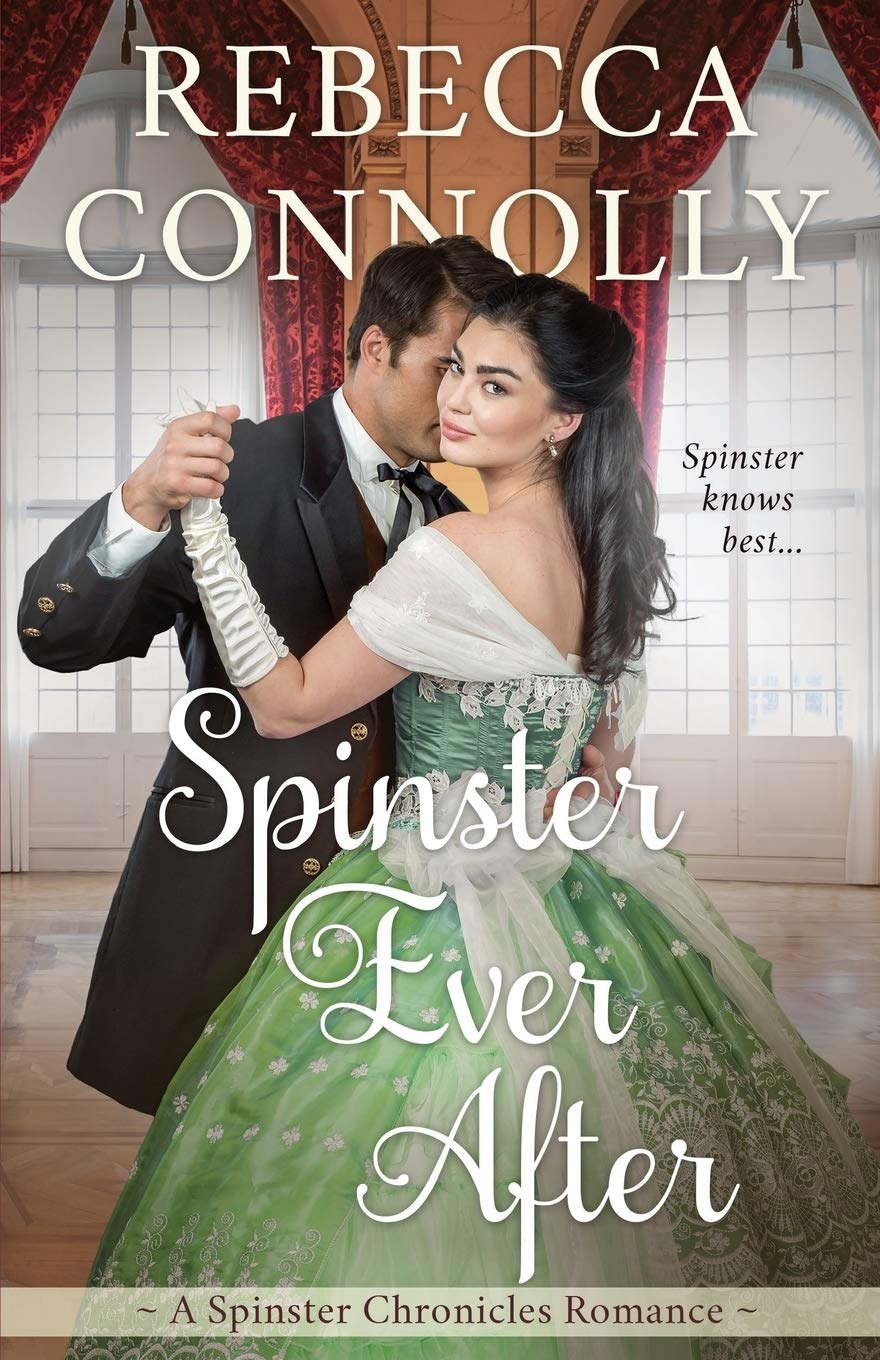 Spinster Ever After (The Spinster Chronicles, Book 7),Used