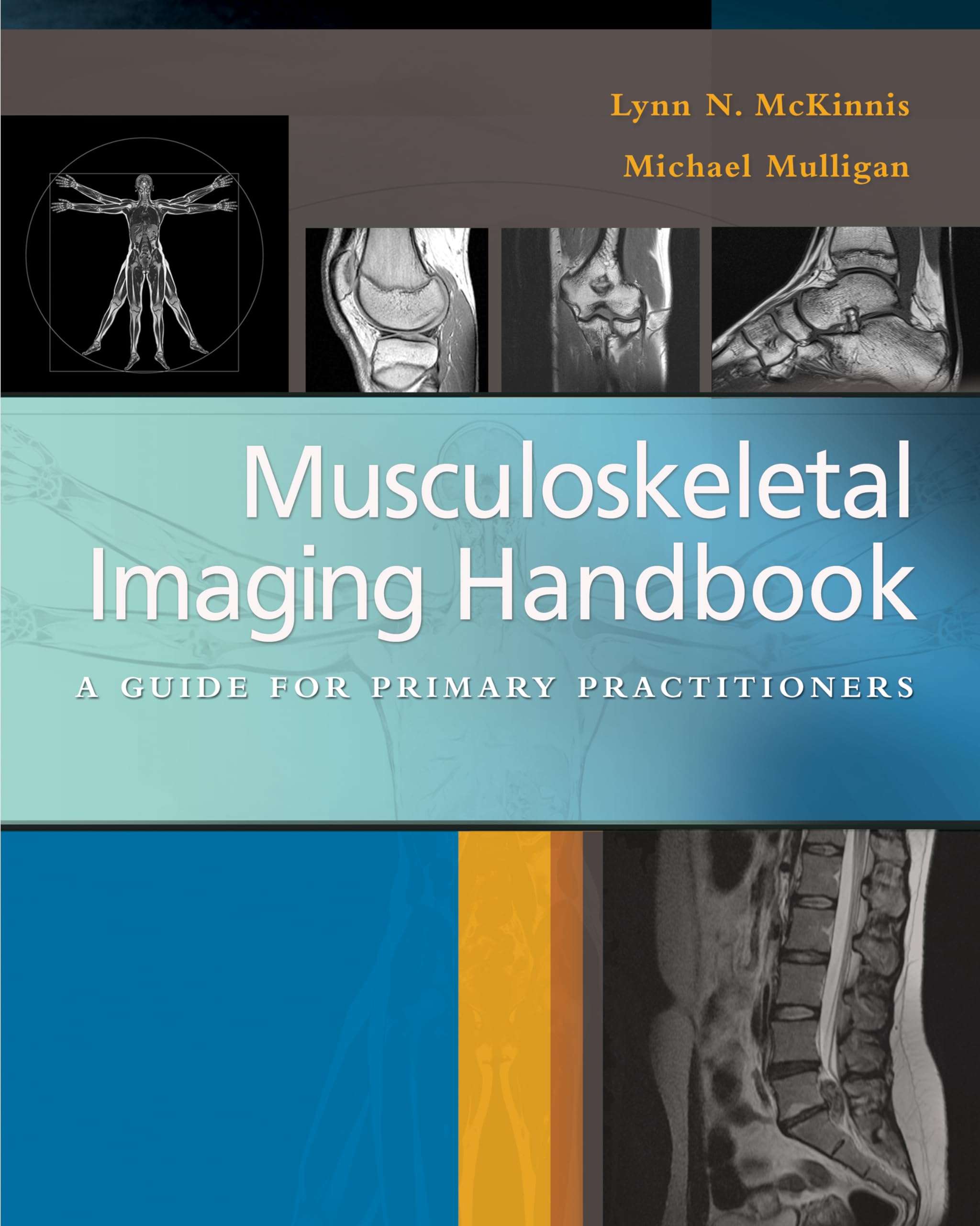 Musculoskeletal Imaging Handbook: A Guide for Primary Practitioners,Used