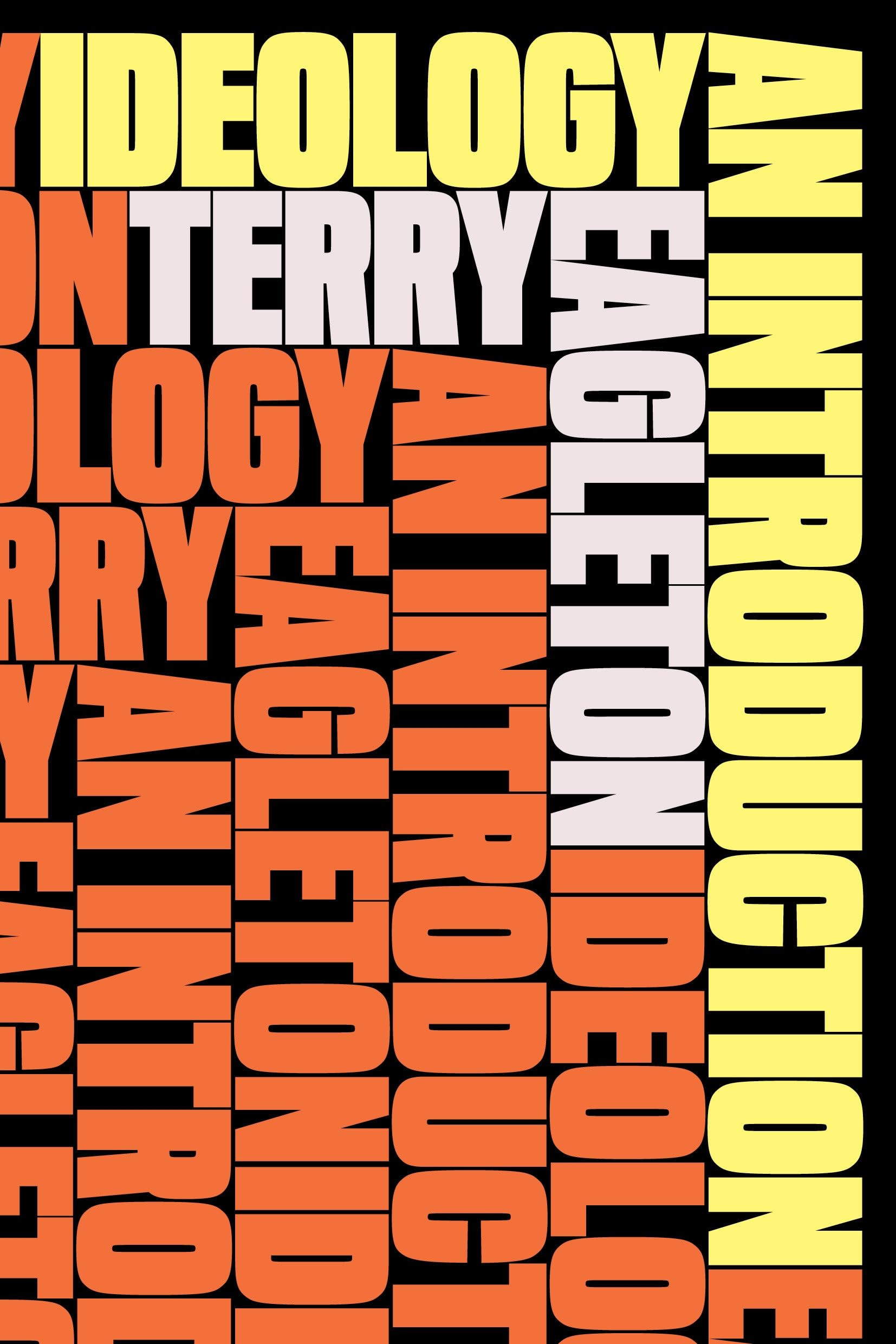 Ideology: An Introduction,New