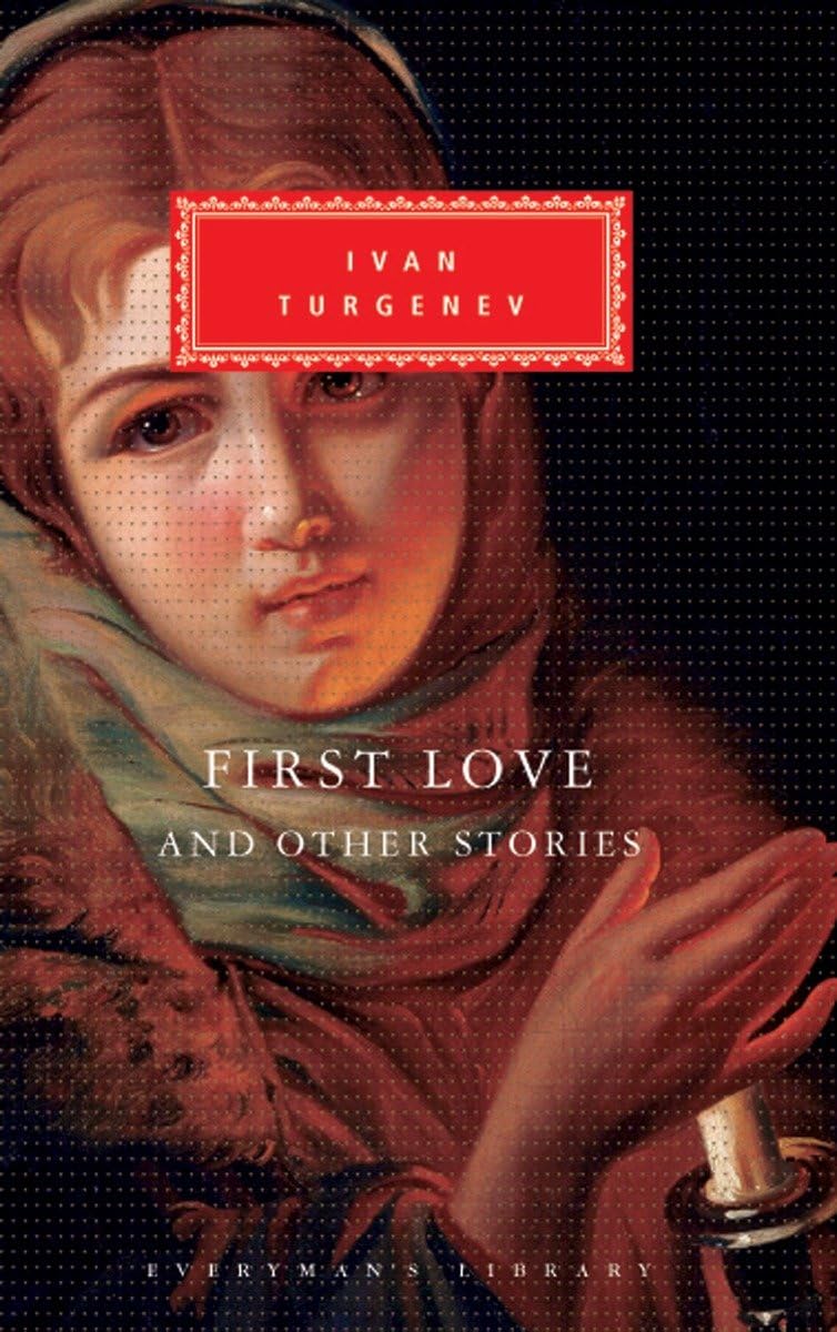 First Love and Other Stories (Everyman's Library),Used