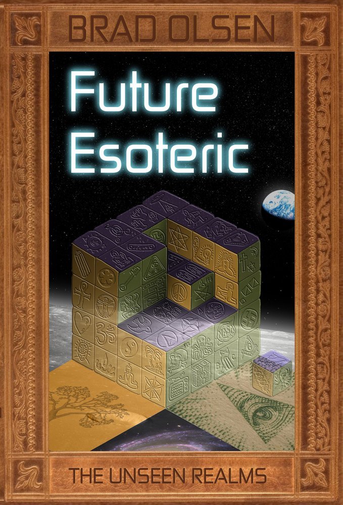 Future Esoteric: The Unseen Realms (The Esoteric Series),New