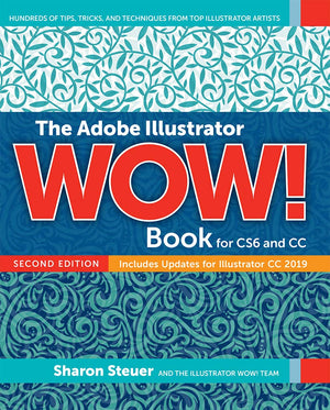 Adobe Illustrator Wow! Book For Cs6 And Cc, The,New