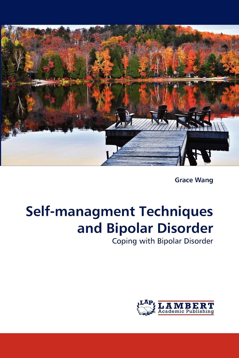 Selfmanagment Techniques and Bipolar Disorder: Coping with Bipolar Disorder,Used