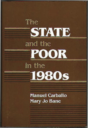 The State And The Poor In The 1980S:,Used