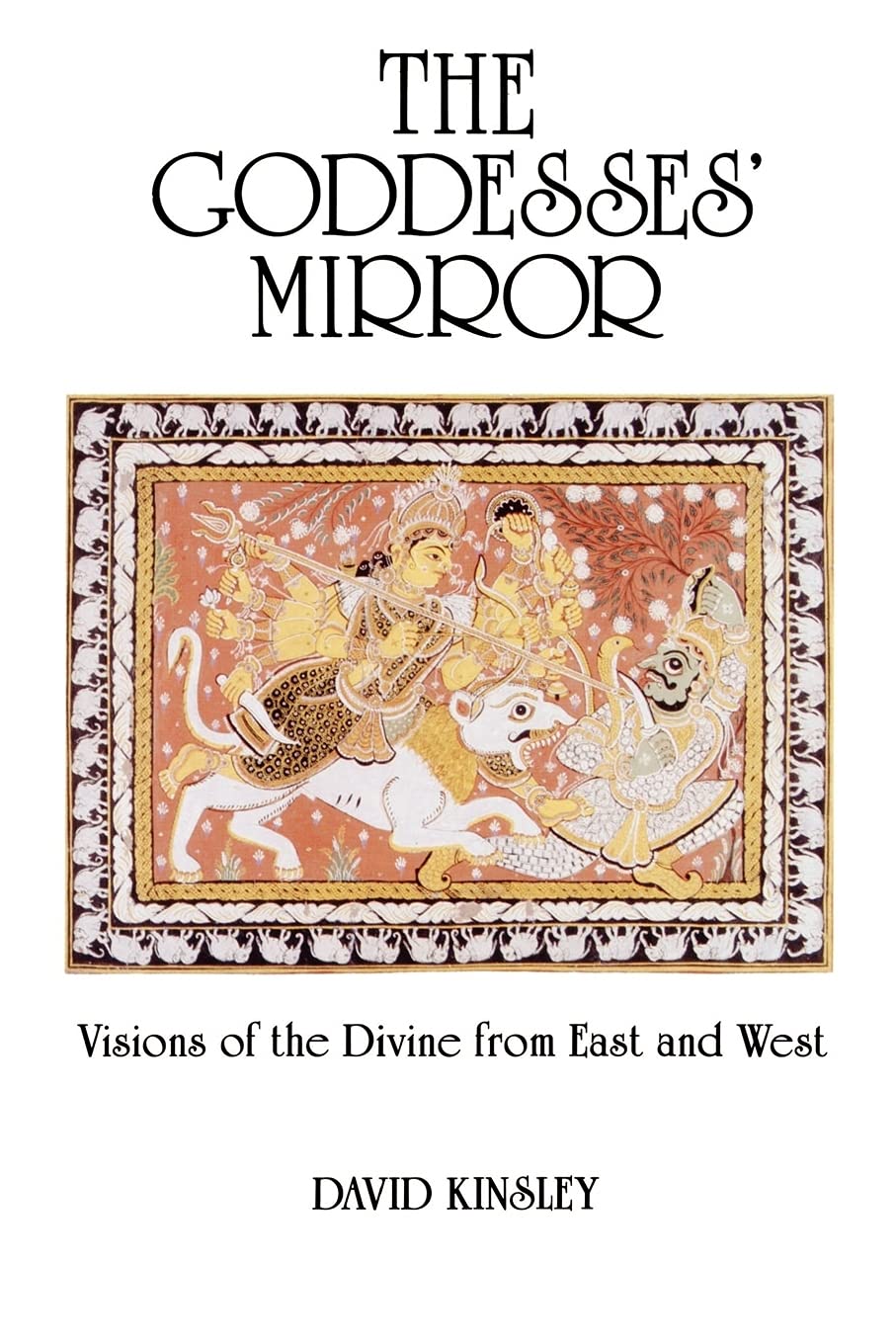The Goddesses' Mirror (Sante Fe Institute. Studies in the),New