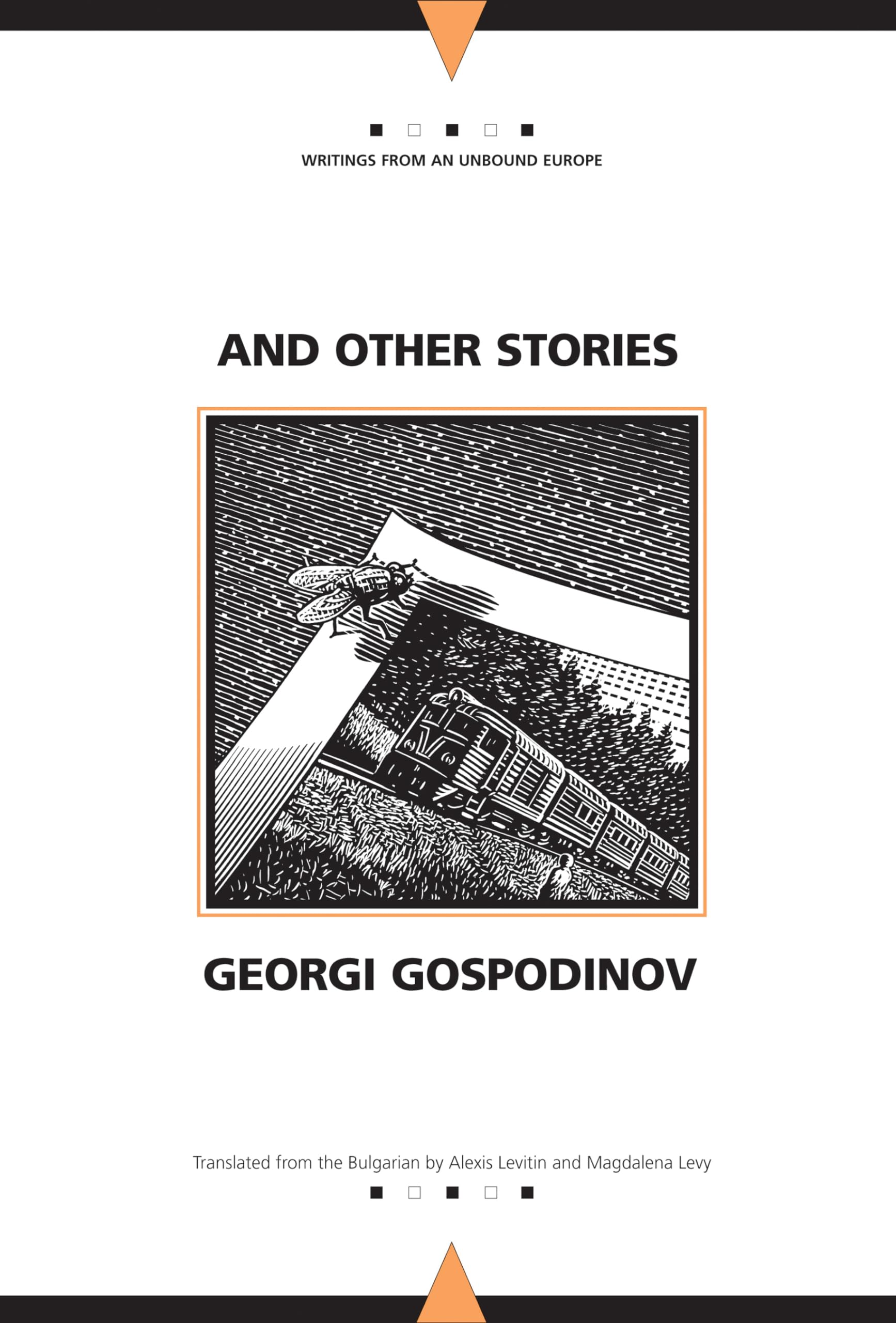 And Other Stories (Writings From An Unbound Europe),Used