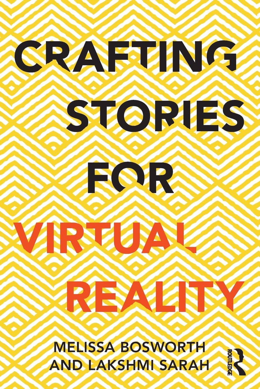 Crafting Stories for Virtual Reality,Used
