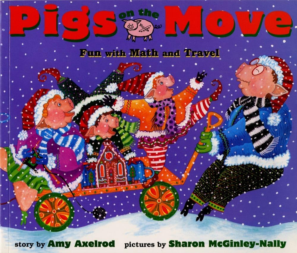 Pigs on the Move : Fun with Math and Travel,Used