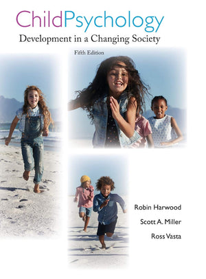 Child Psychology: Development in a Changing Society,Used