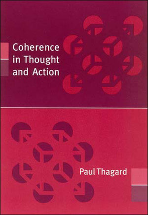 Coherence in Thought and Action (Life and Mind: Philosophical Issues in Biology and Psychology),Used