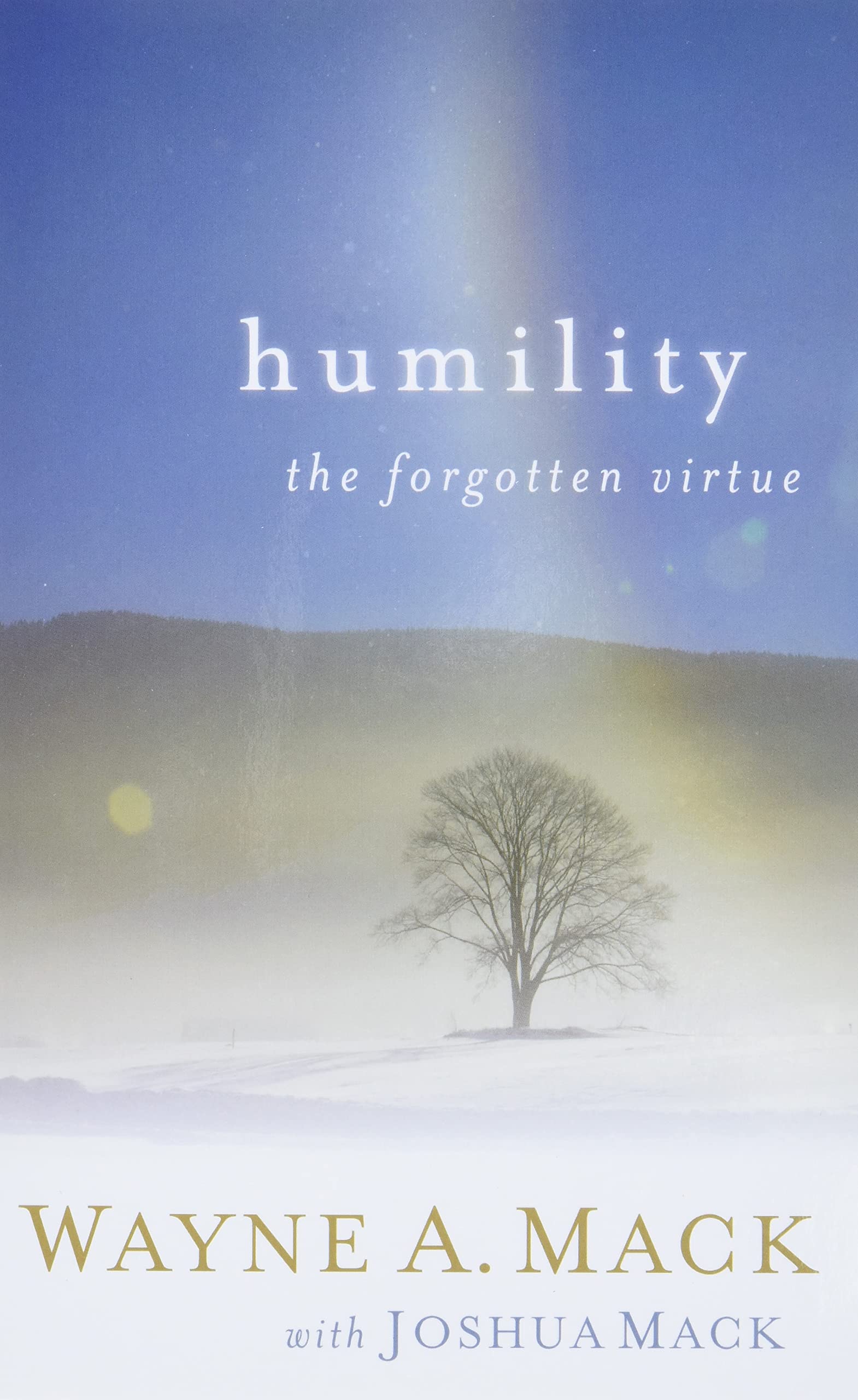Humility: The Forgotten Virtue (Strength for Life),Used