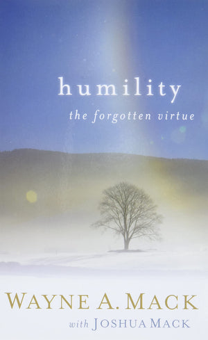 Humility: The Forgotten Virtue (Strength for Life),Used
