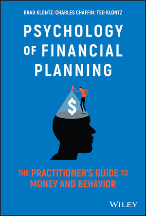 Psychology of Financial Planning: The Practitioner's Guide to Money and Behavior,Used