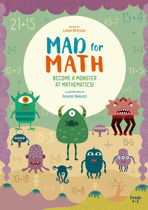 Mad For Math: Become A Monster At Mathematics: (Popular Elementary Math & Arithmetic) (Ages 78),New