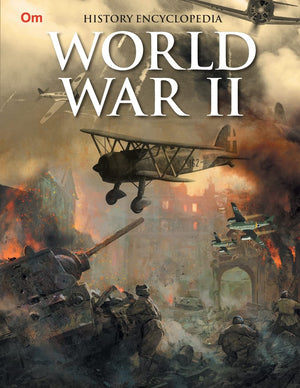 World War Ii Begins: Kids History Encyclopedia Of War | Exlore Battle Of Britain, Ussr Invasion, Operation Husky & Hitlers Final Moves | Fall Of Mussolini | British Rule To Partition | History For Children