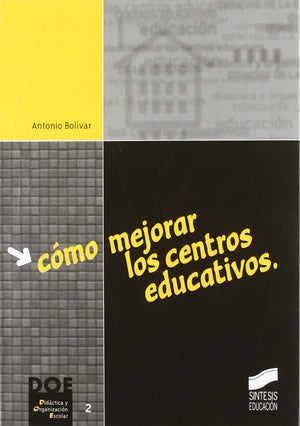 Cmo Mejorar Los Centros Educativos,Used