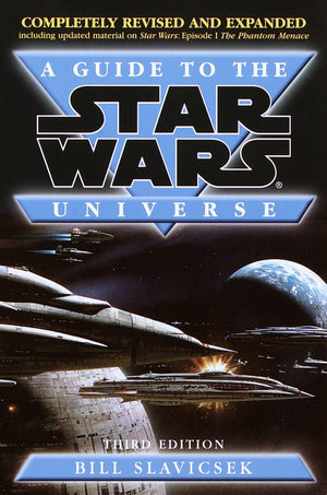 A Guide To The Star Wars Universe,New