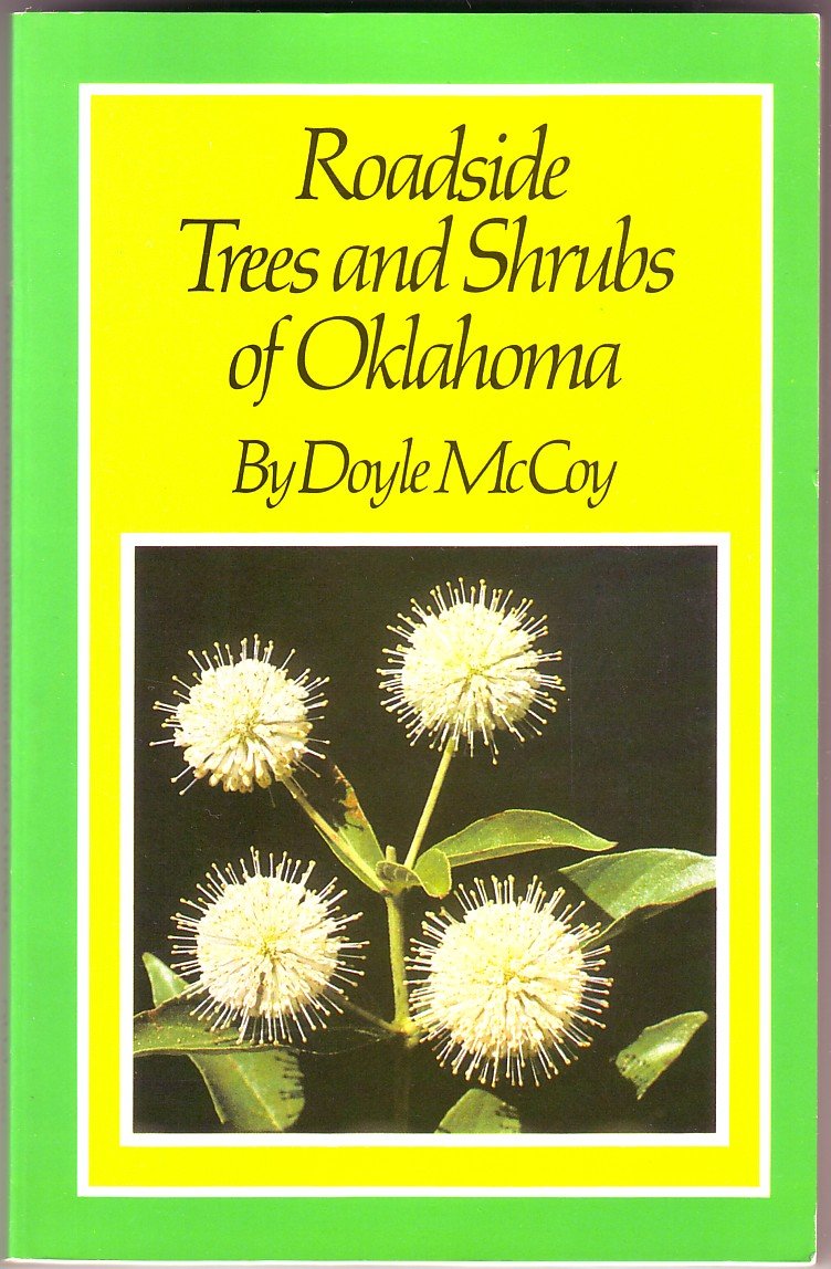 Roadside Trees and Shrubs of Oklahoma,Used