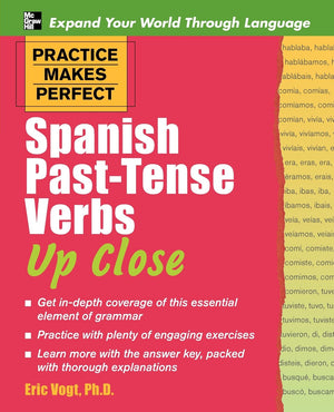 Practice Makes Perfect: Spanish PastTense Verbs Up Close (Practice Makes Perfect Series),Used