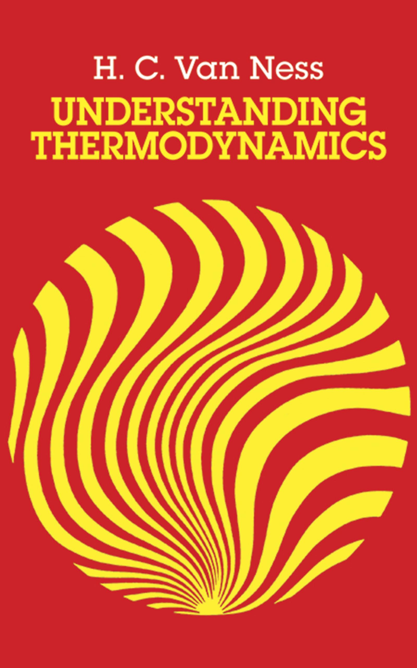 Understanding Thermodynamics (Dover Books On Physics),New