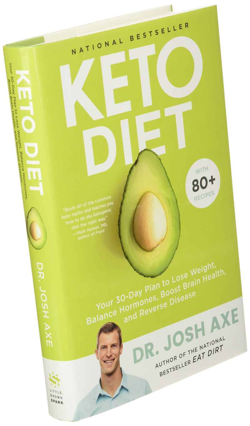 Keto Diet: Your 30Day Plan To Lose Weight, Balance Hormones, Boost Brain Health, And Reverse Disease,New