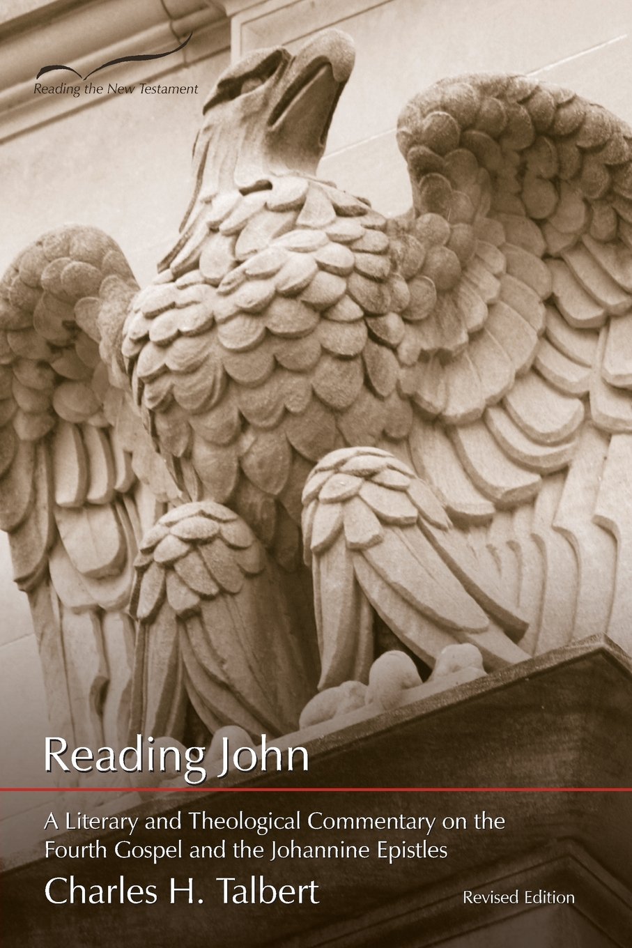 Reading John: A Literary and Theological Commentary on the Fourth Gospel and Johannine Epistles (Reading the New Testament)-New