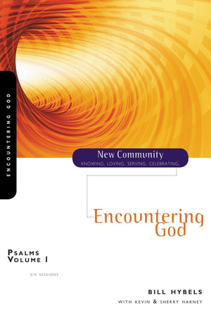 Psalms Volume 1: Encountering God (New Community Bible Study Series),Used