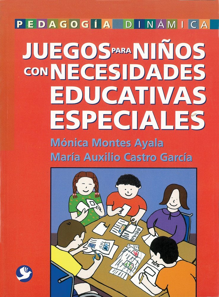 Juegos para nios con necesidades educativas especiales (Pedagogia Dinamica) (Spanish Edition),Used