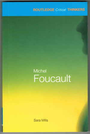 Michel Foucault (Routledge Critical Thinkers)