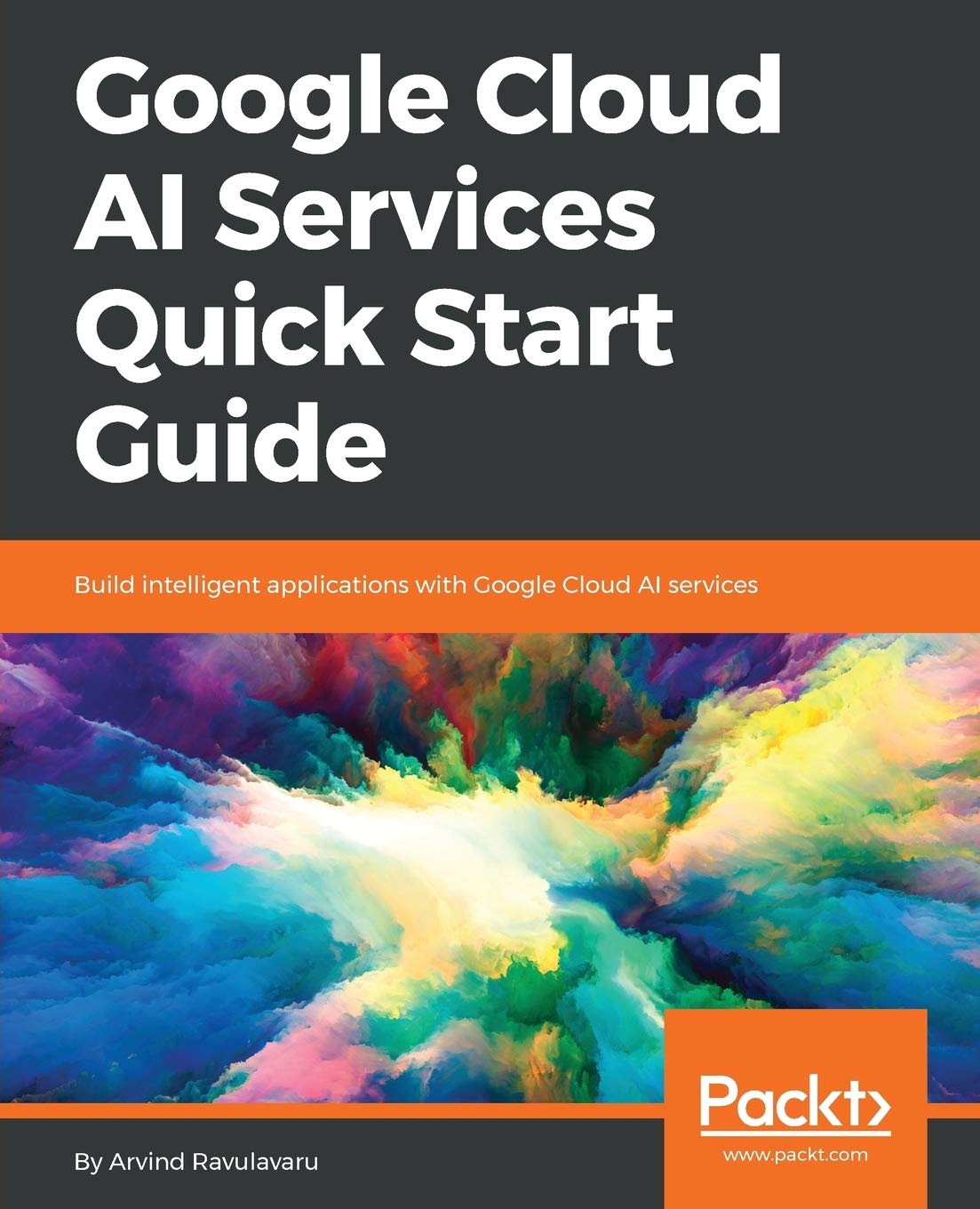 Google Cloud AI Services Quick Start Guide,Used