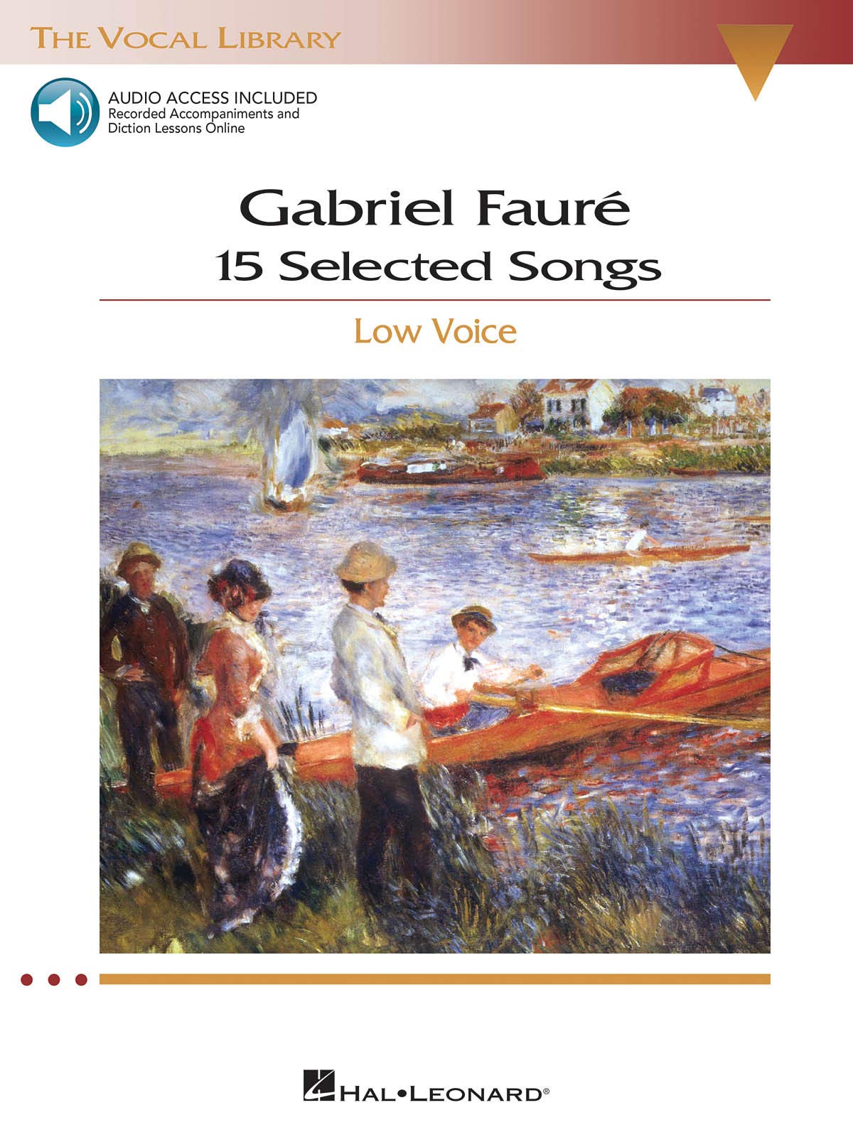 Gabriel Faure: 15 Selected Songs  Low Voice (Book/Online Audio) (Vocal Library),Used