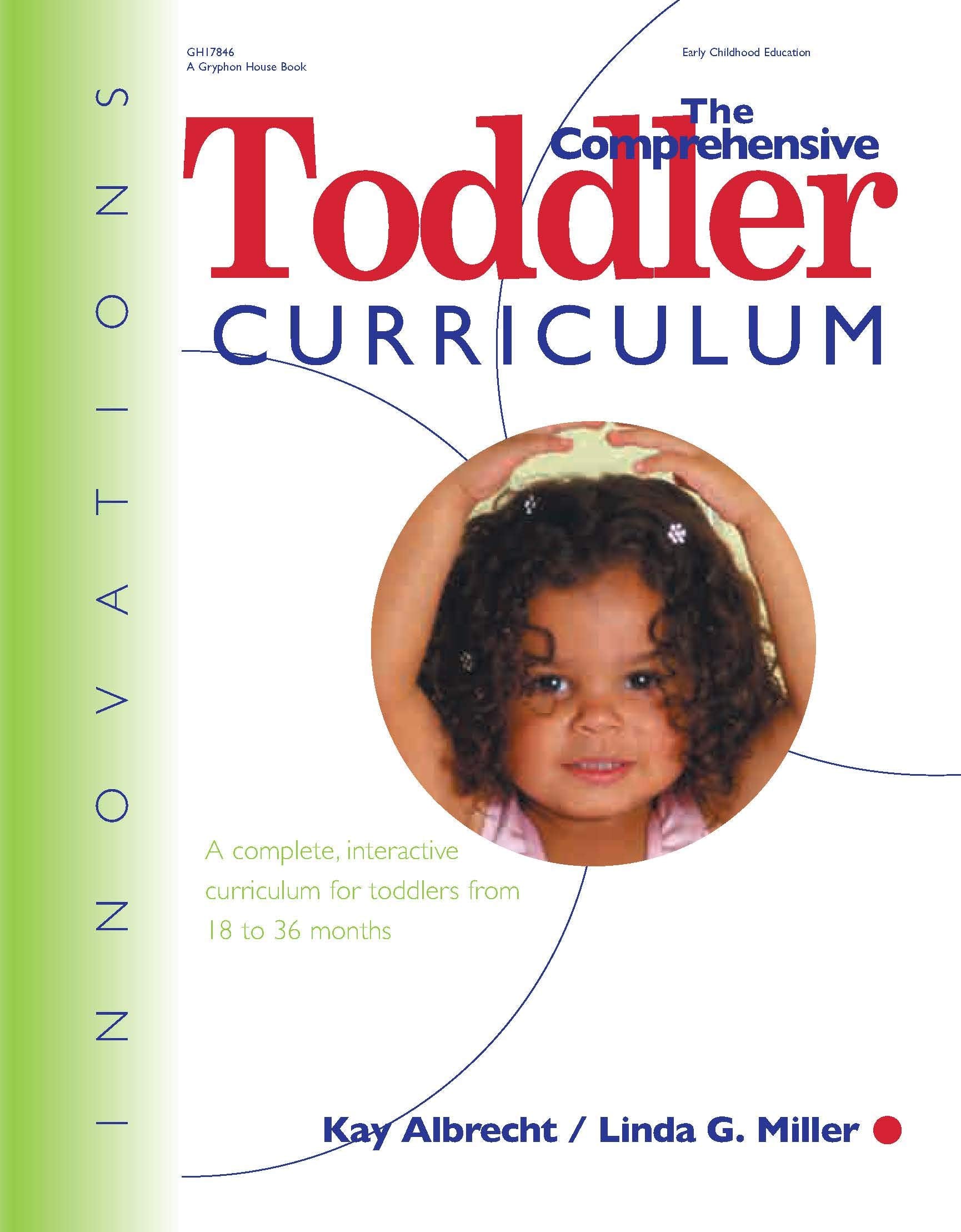 INNOVATIONS: COMPREHENSIVE TODDLER CURRICULUM,Used