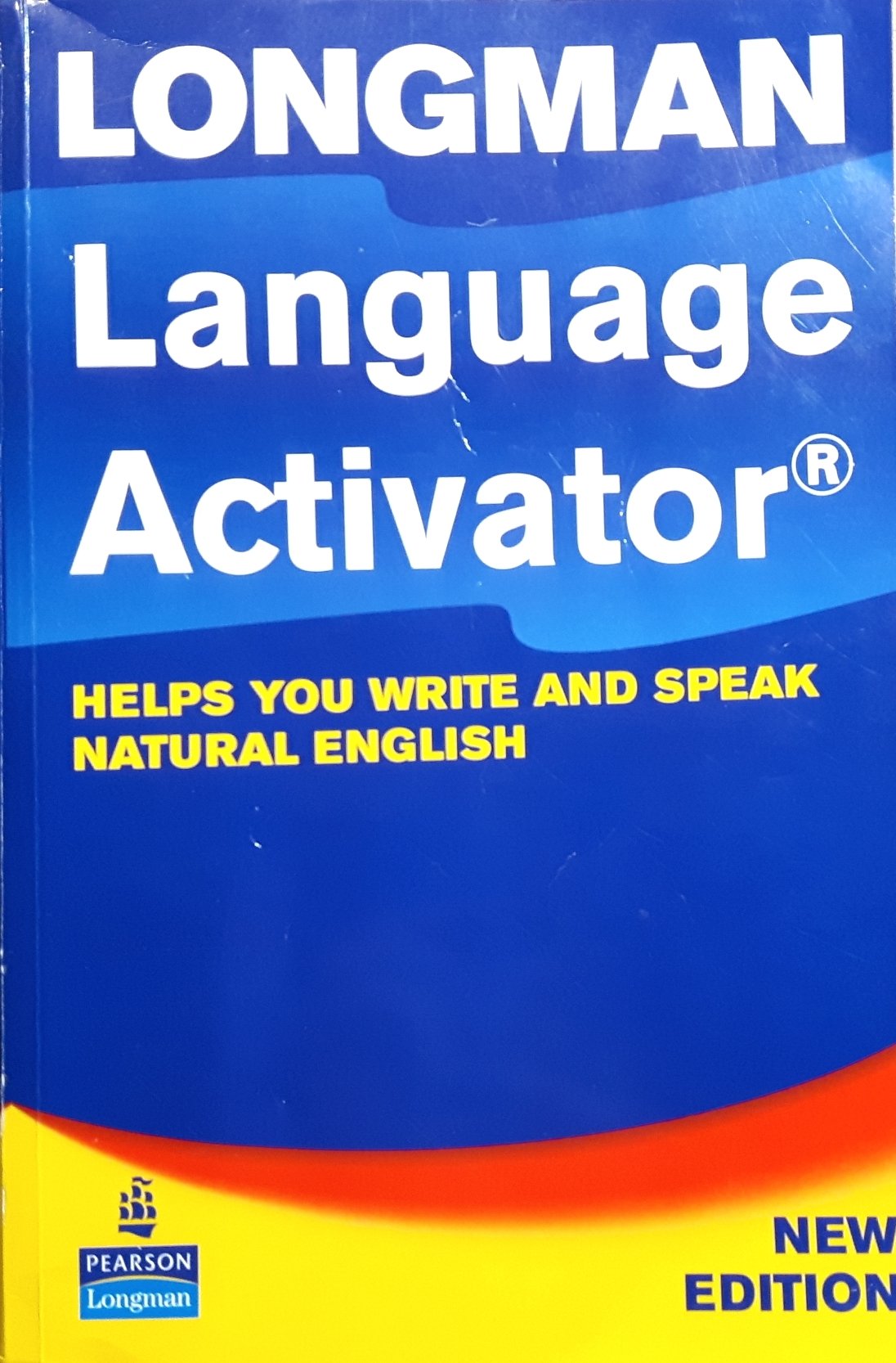Longman Language Activator: Helps You Write And Speak Natural English, Second Edition,New