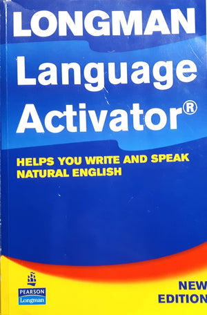 Longman Language Activator: Helps You Write and Speak Natural English, Second Edition,Used
