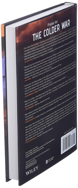 The Colder War: How the Global Energy Trade Slipped from America's Grasp,New