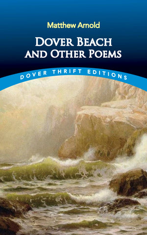 Dover Beach and Other Poems (Dover Thrift Editions: Poetry),Used