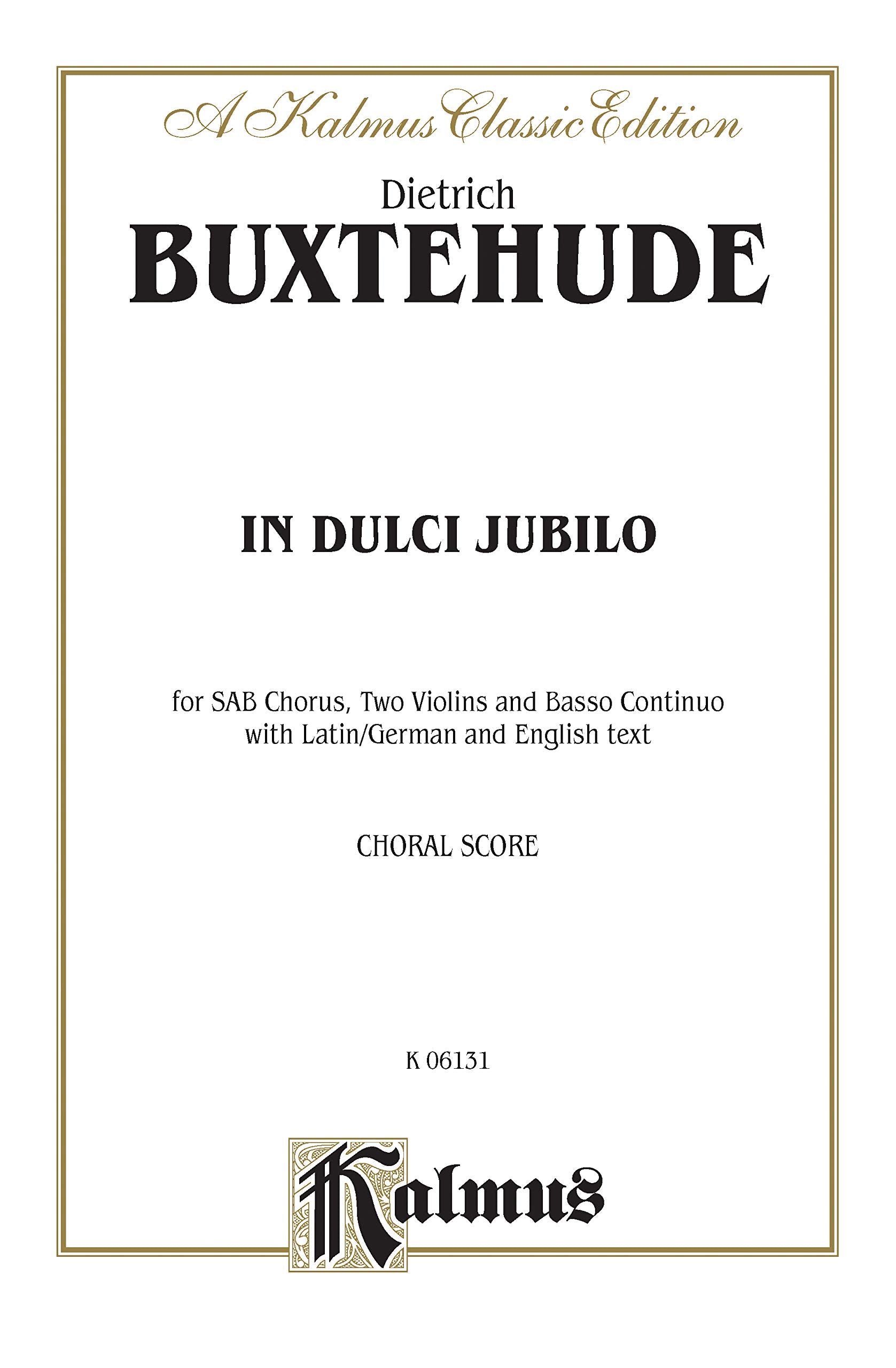 In Dulci Jubilo: SAB (German, Latin Language Edition) (Kalmus Edition) (German Edition),Used