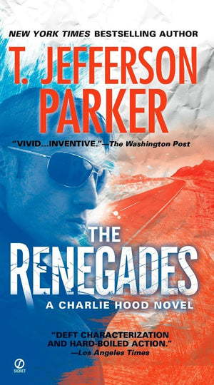 The Renegades (Charlie Hood Novel),Used