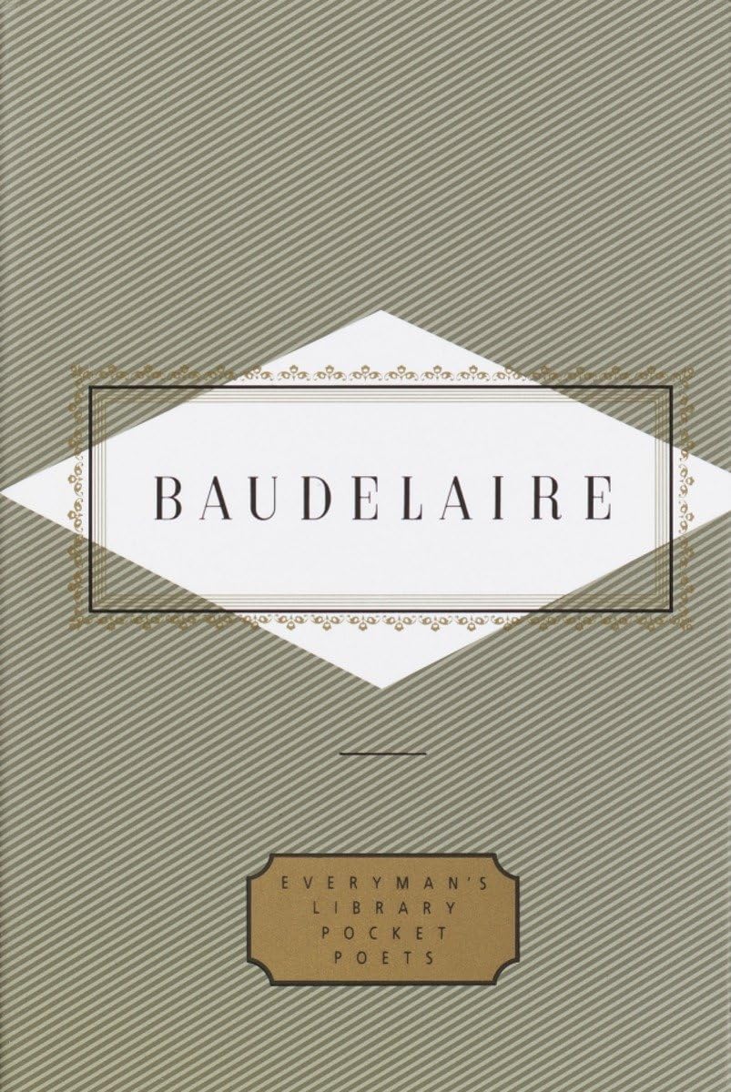 Baudelaire: Poems: Translated By Richard Howard (Everyman'S Library Pocket Poets Series),New